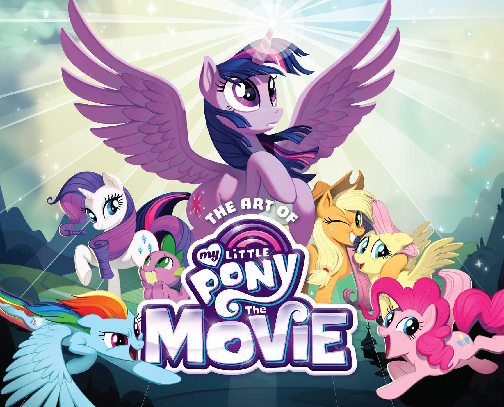 The Art of My Little Pony: The Movie by Hasbro | Goodreads