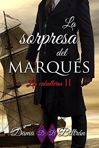 La sorpresa del Marqués