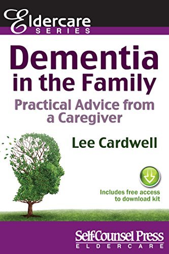 Dementia in the Family: Practical Advice From a Caregiver by Lee ...