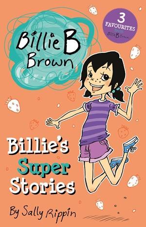 Billie's Super Stories - Billie B Brown book cover