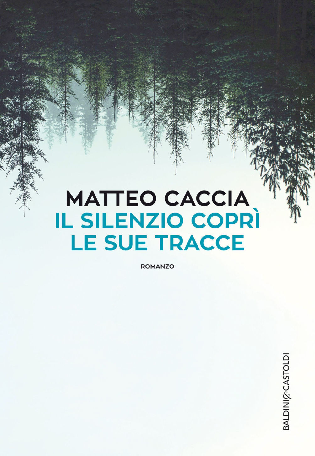 Il silenzio coprì le sue tracce book cover