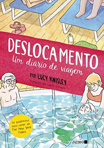Deslocamento: Um diário de viagem (Portuguese Edition)