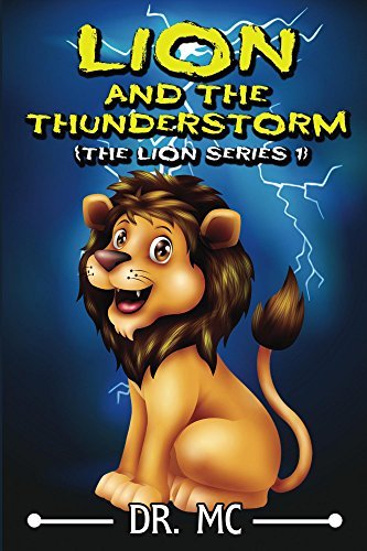 Lion and the Thunderstorm