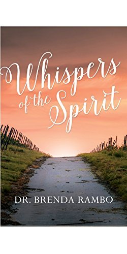 Brenda Rambo Whispers of the Spirit by Brenda Rambo | Goodreads
