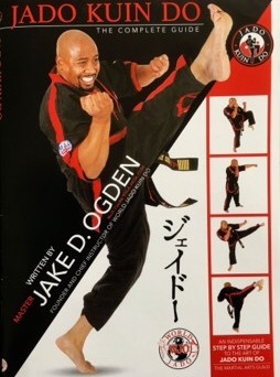 Jado Kuin Do - The Complete Guide by Jake ogden | Goodreads
