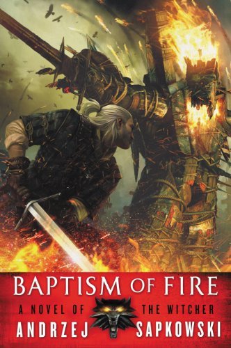 Baptism of Fire  (The Witcher #3)