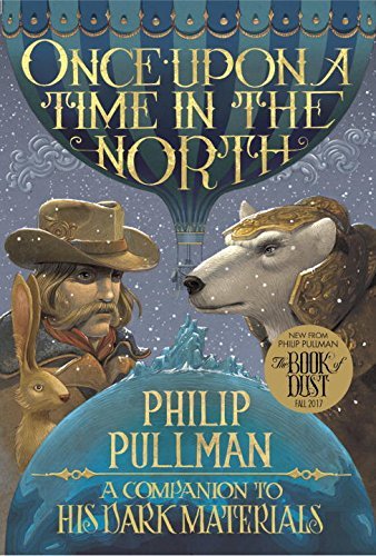 Once Upon a Time in the North (His Dark Materials #0.5)