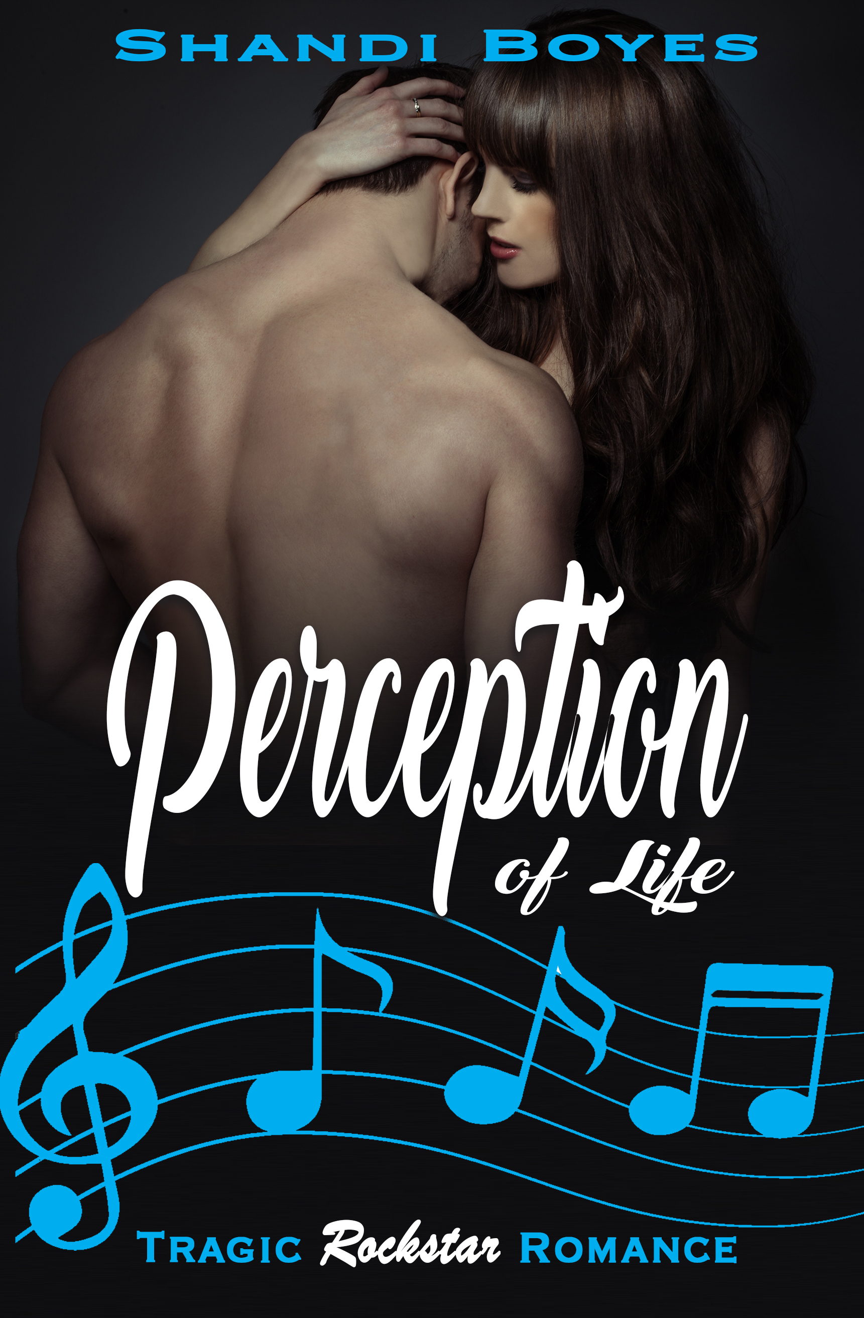 Perception of Life (Perception, #1)