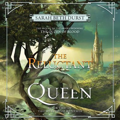 The Reluctant Queen (The Queens of Renthia #2)