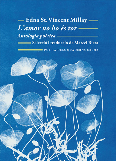 L'amor no ho és tot. Antologia poètica