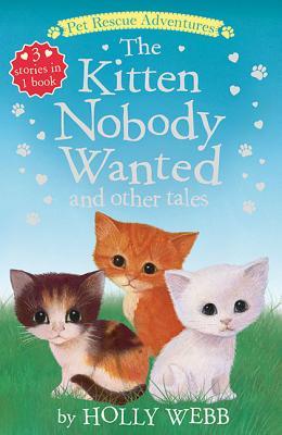 The Kitten Nobody Wanted and Other Tales book cover