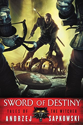 Sword of Destiny (The Witcher #2)