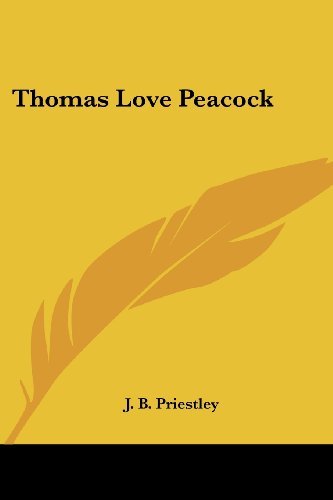 thomas-love-peacock-by-j-b-priestley-goodreads