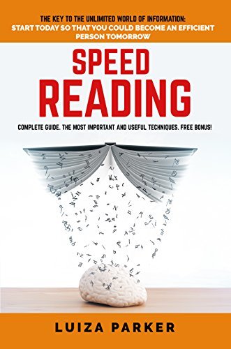 SPEED READING, COMPLETE GUIDE: The key to the unlimited world of ...