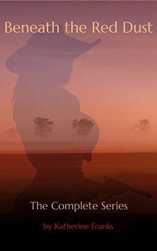 Beneath the Red Dust: The Complete Series