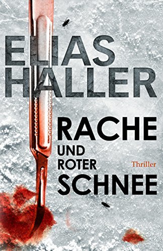 Rache und roter Schnee