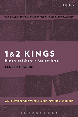 1 & 2 Kings: An Introduction and Study Guide: History and Story in Ancient Israel