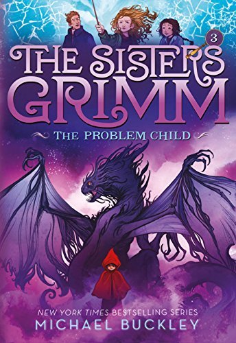 The Problem Child (The Sisters Grimm, #3)