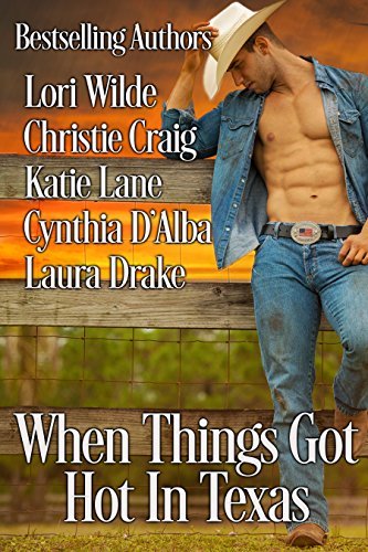 When Things Got Hot in Texas book cover