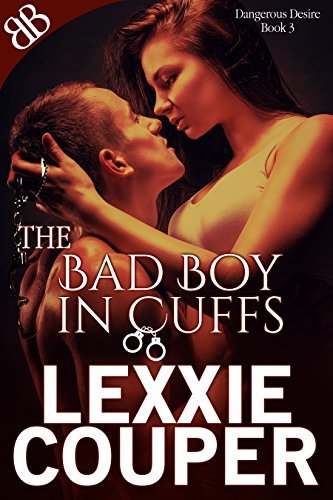 The Bad Boy In Cuffs book cover