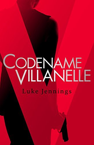 Codename Villanelle (Killing Eve, #1)