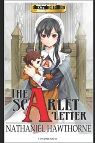 The Scarlet Letter - Illustrated Edition by Nathaniel Hawthorne | Goodreads