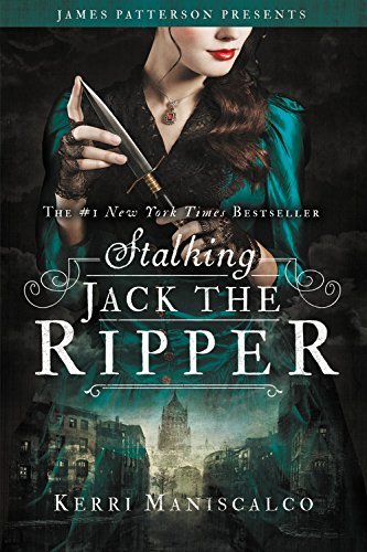 Stalking Jack the Ripper (Stalking Jack the Ripper, #1)