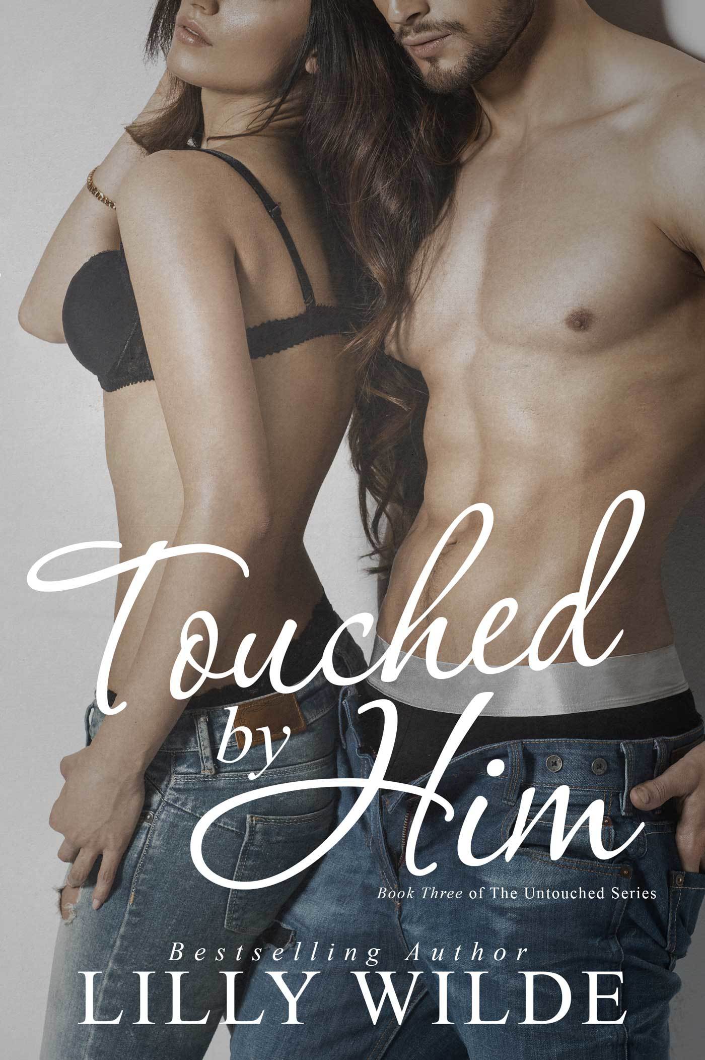 Touched By Him