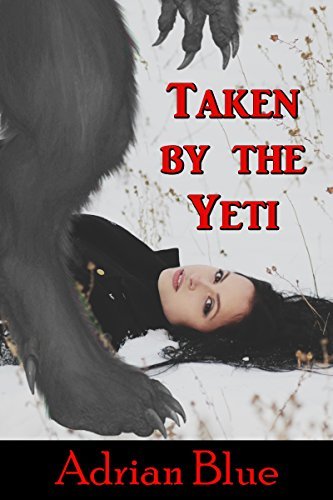 Taken by the Yeti