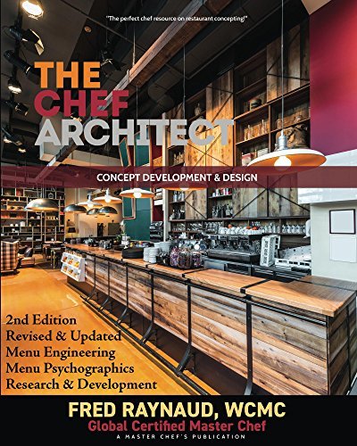 The Chef Architect: Concept Development & Design by Fred Raynaud ...