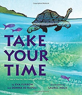 Take Your Time: A Tale of Harriet, the Galapagos Tortoise