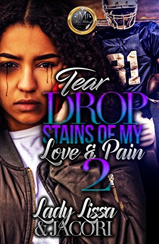 Tear Drop Stains Of My Love & Pain 2 book cover