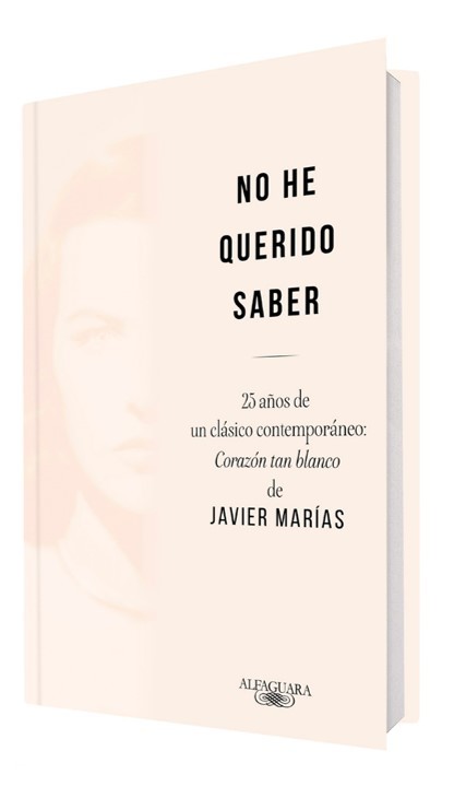 No he querido saber - 25 años de un clásico contemporáneo book cover