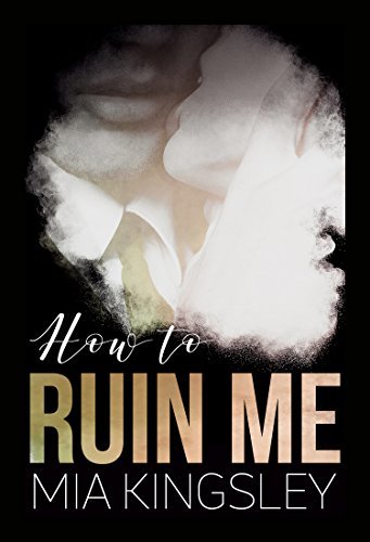 How To Ruin Me book cover