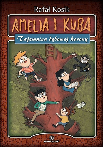 Amelia i Kuba. Tajemnica dębowej korony book cover