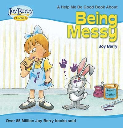 Being Messy
