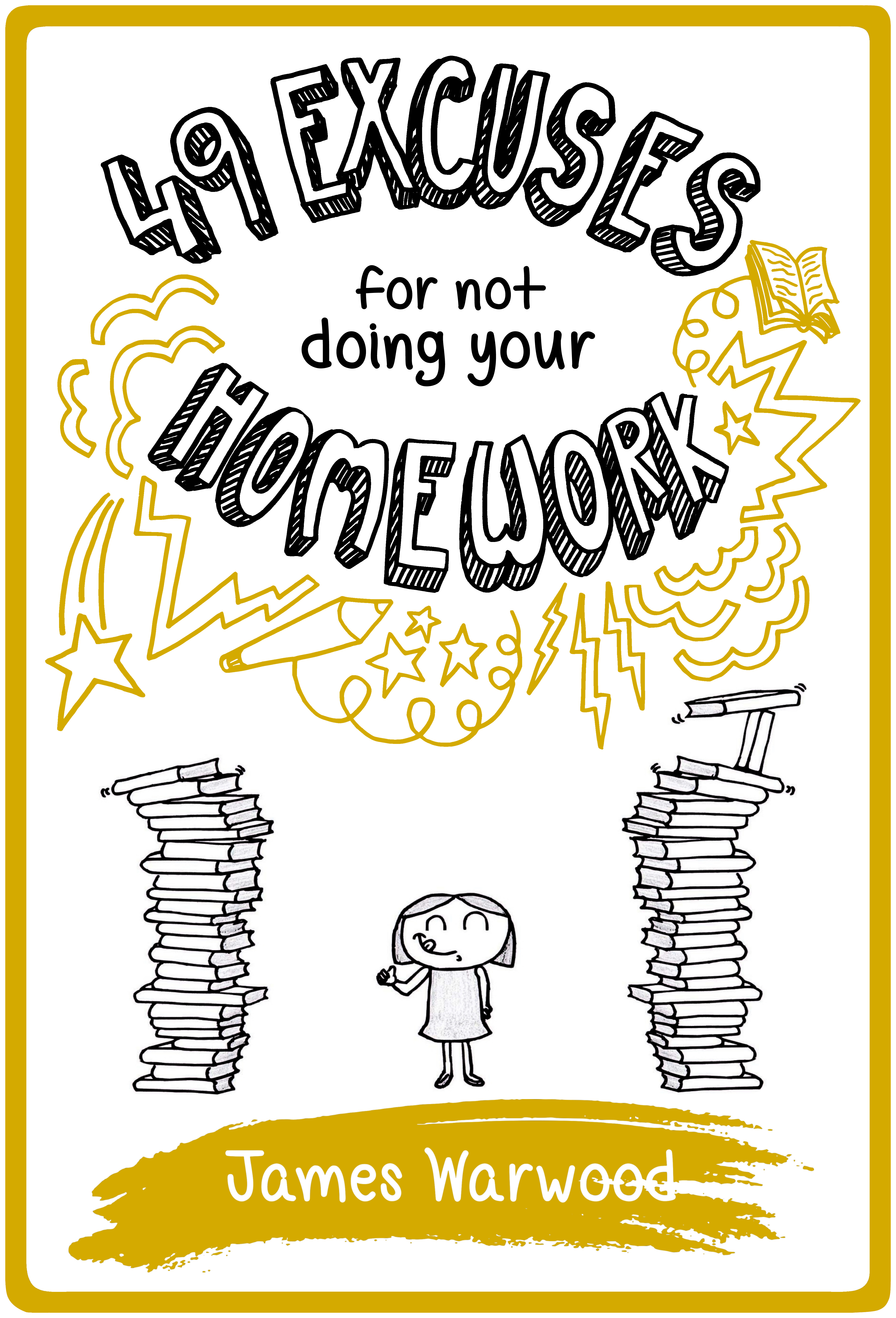49 Excuses for Not Doing Your Homework