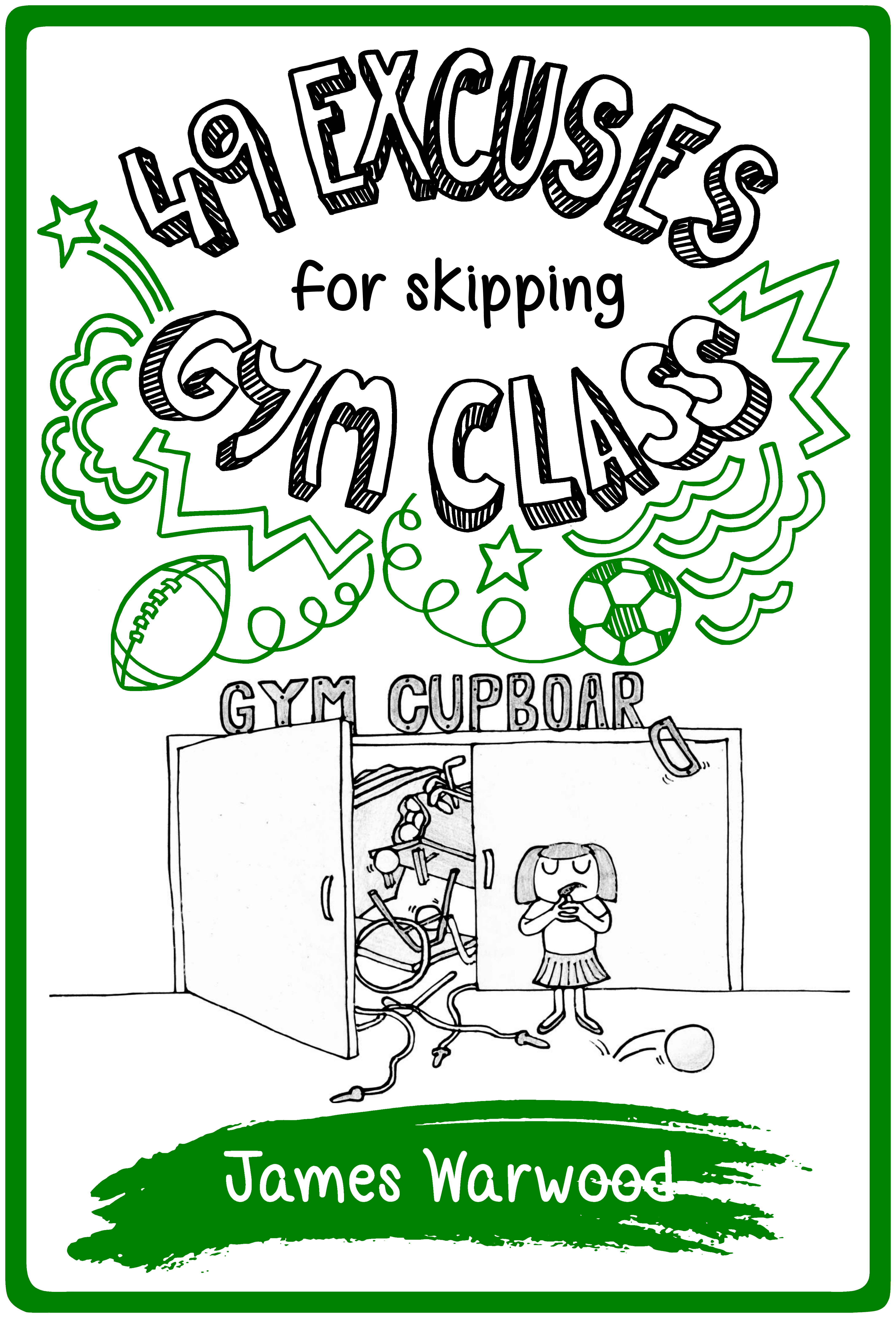 49 Excuses for Skipping Gym Class