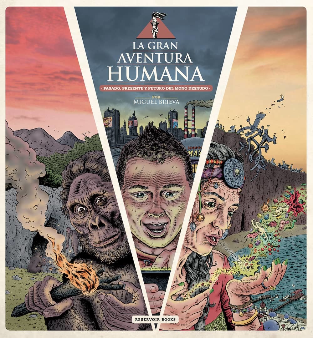 La gran aventura humana. Pasado, presente y futuro del mono desnudo book cover