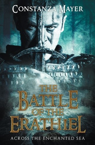 The Battle of the Erathiel: Across the Enchanted Sea