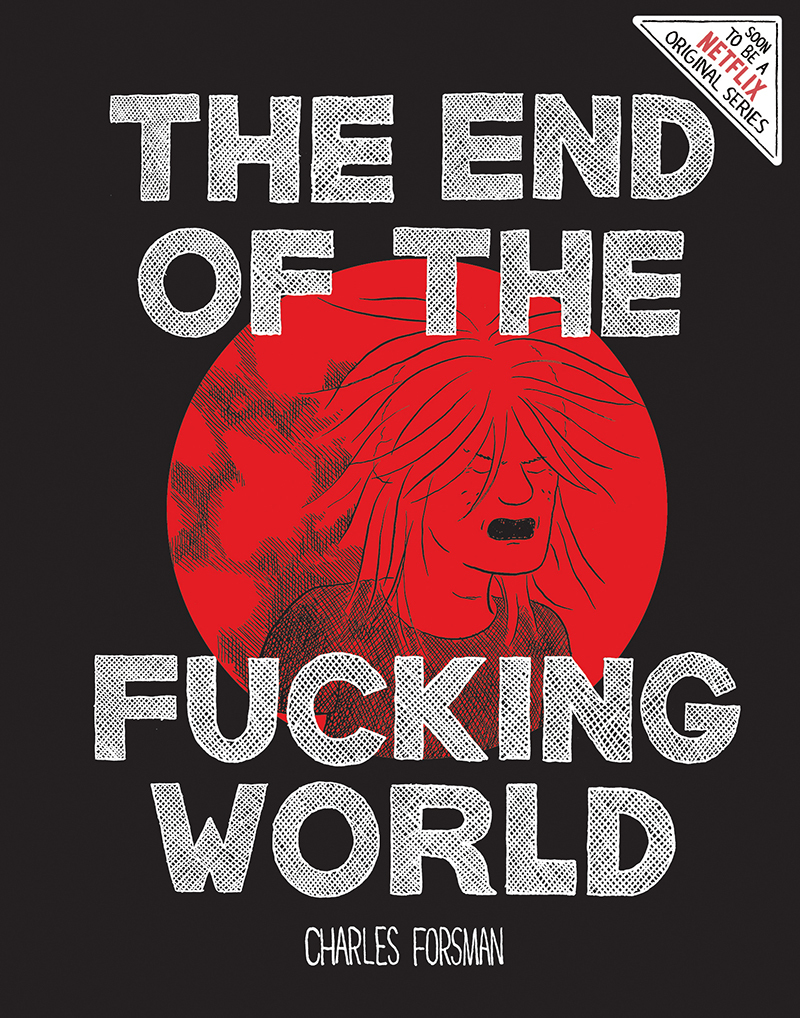 The End of the Fucking World