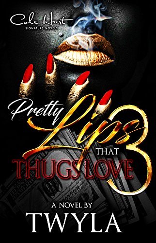 Pretty Lips That Thugs Love 3 book cover