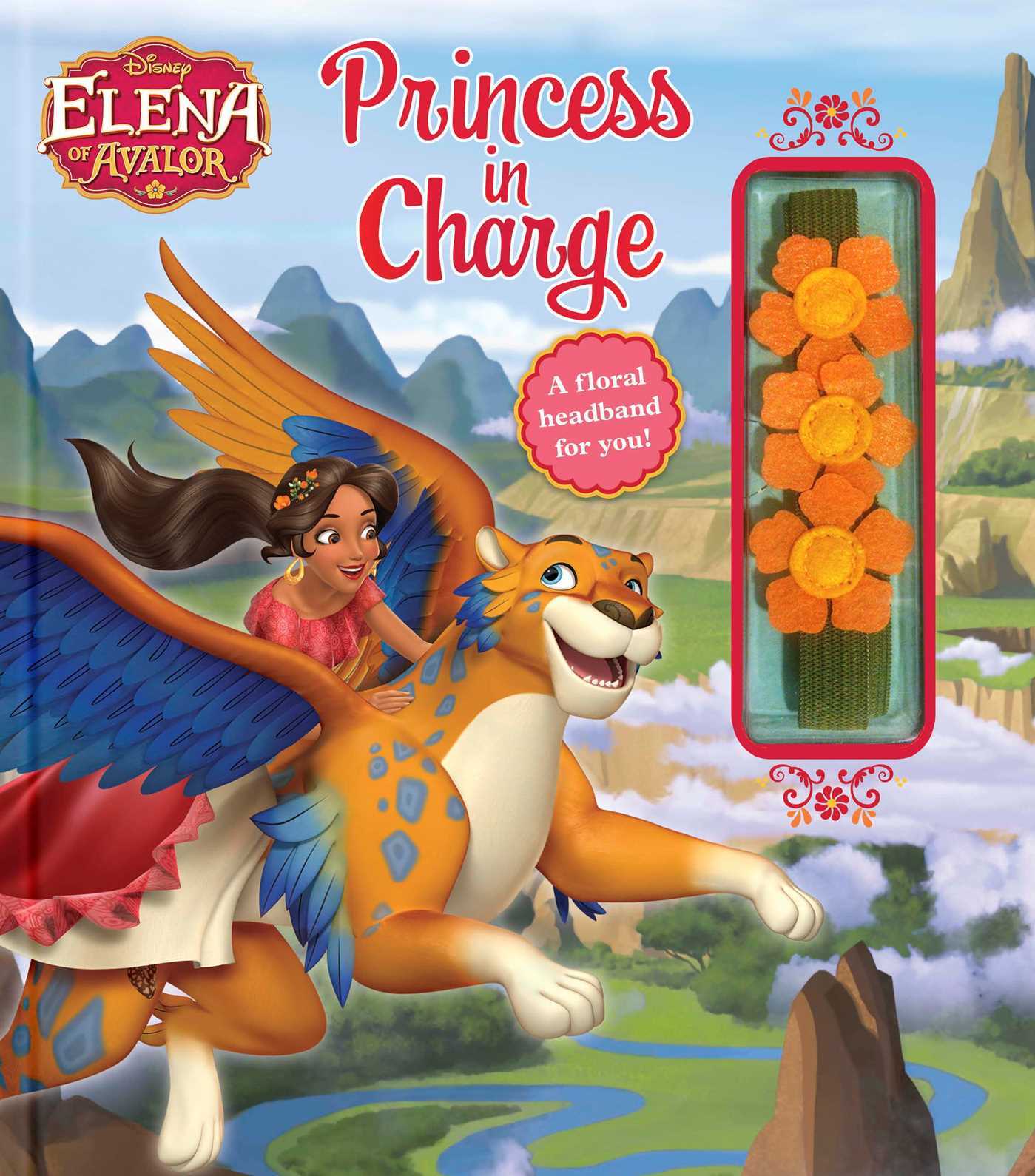 Disney Elena of Avalor Princess in Charge by Bill Scollon