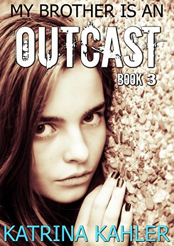 My Brother is an Outcast book cover 2
