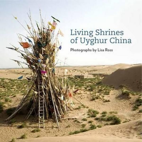 Living Shrines of Uyghur China