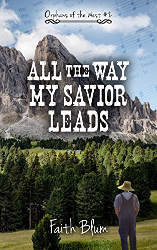 All the Way My Savior Leads book cover