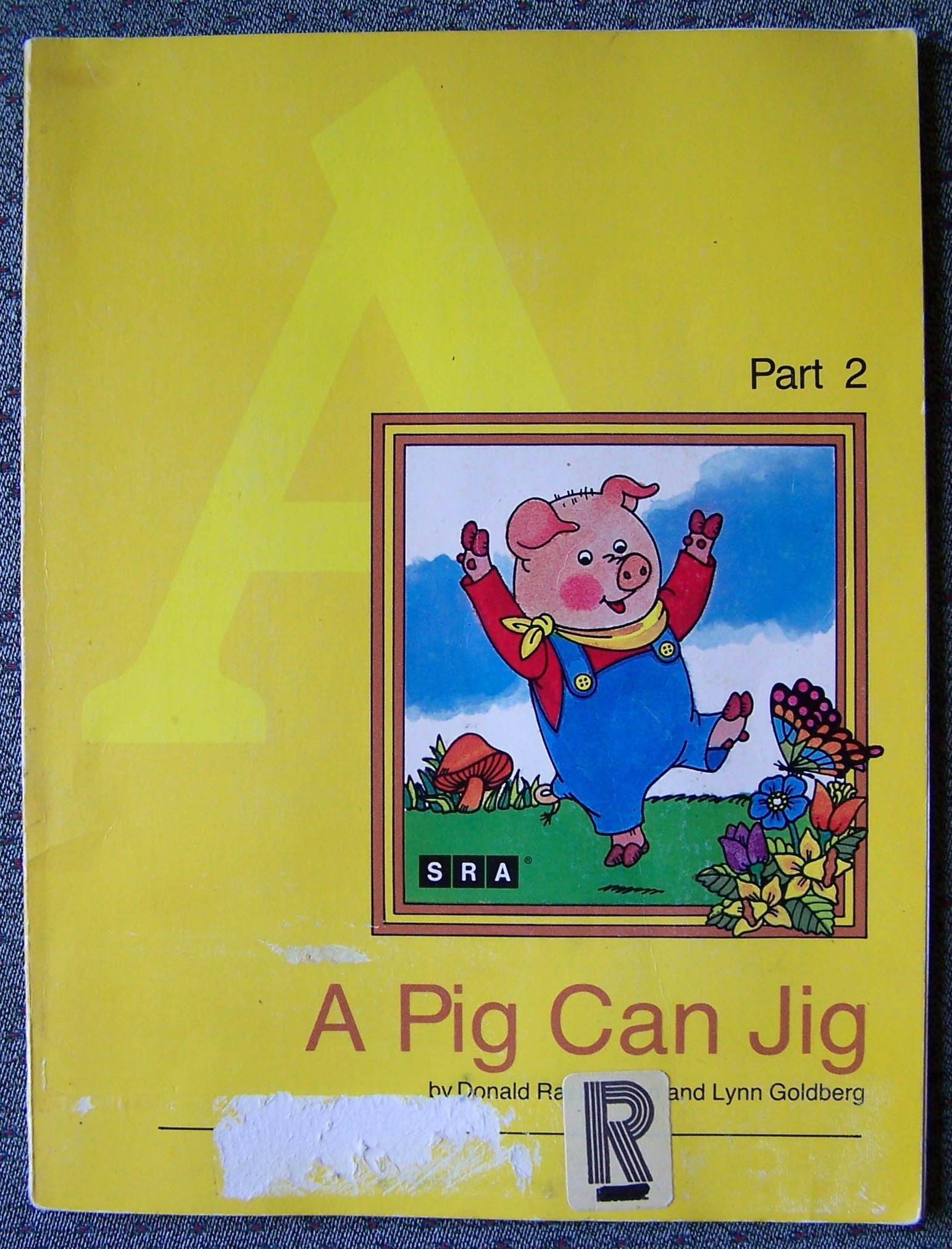 Donald Rasmussen A Pig Can Jig Part 2 by Donald Rasmussen | Goodreads