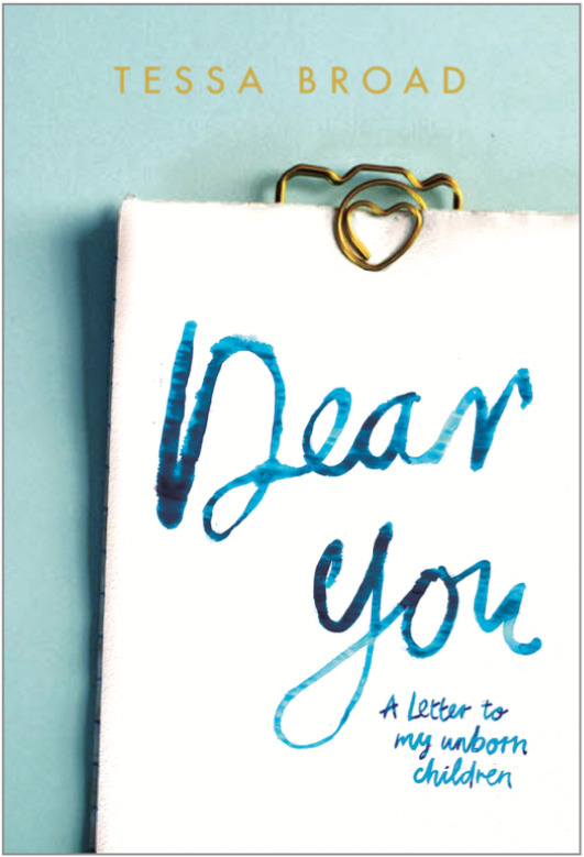 Dear You: A Letter to my Unborn Children