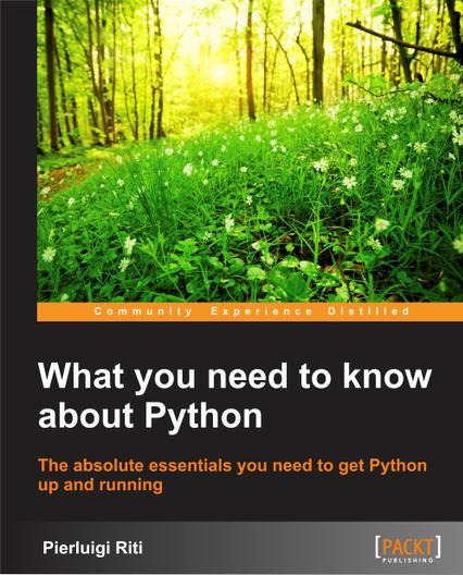 What you need to know about Python by Pierluigi Riti | Goodreads