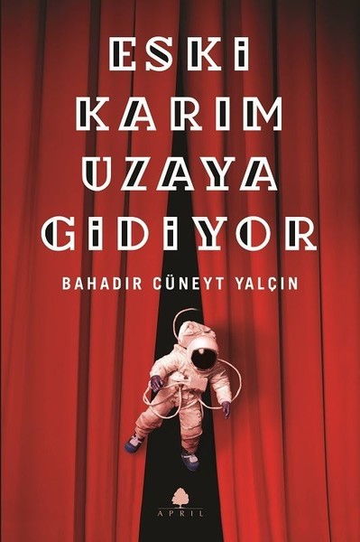 Eski Karım Uzaya Gidiyor book cover